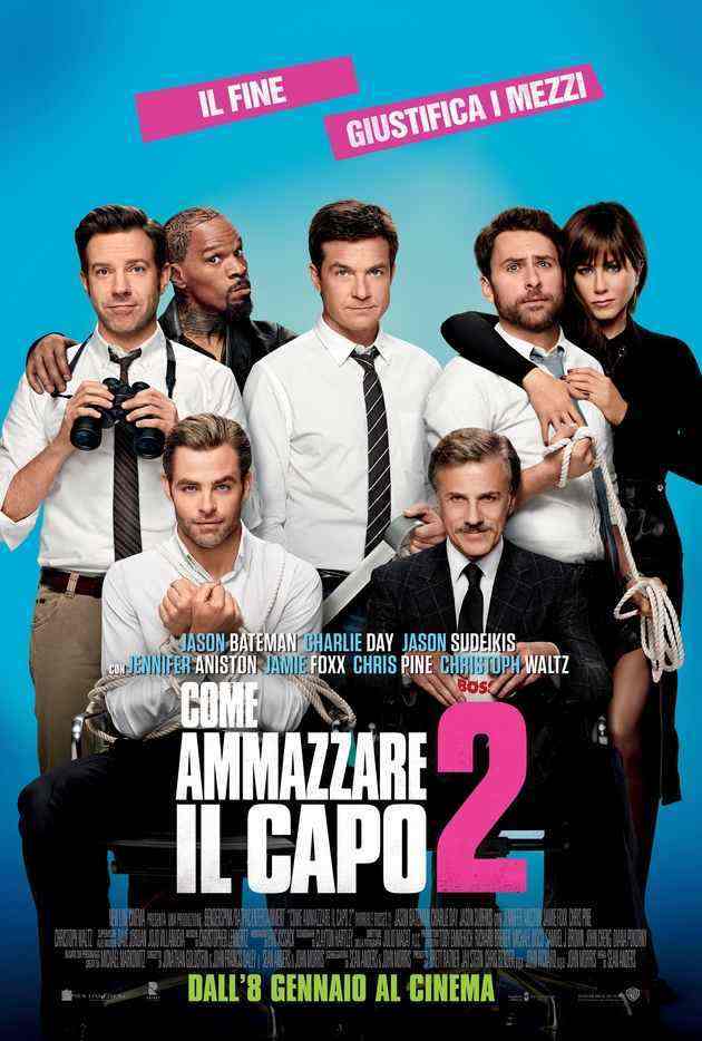 Locandina di Come ammazzare il capo 2 Locandina di Come ammazzare il capo 2