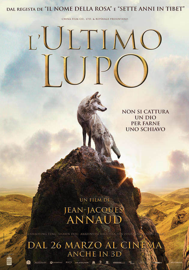 Locandina di L'ultimo lupo di Jean-Jacques Annaud Locandina di L'ultimo lupo