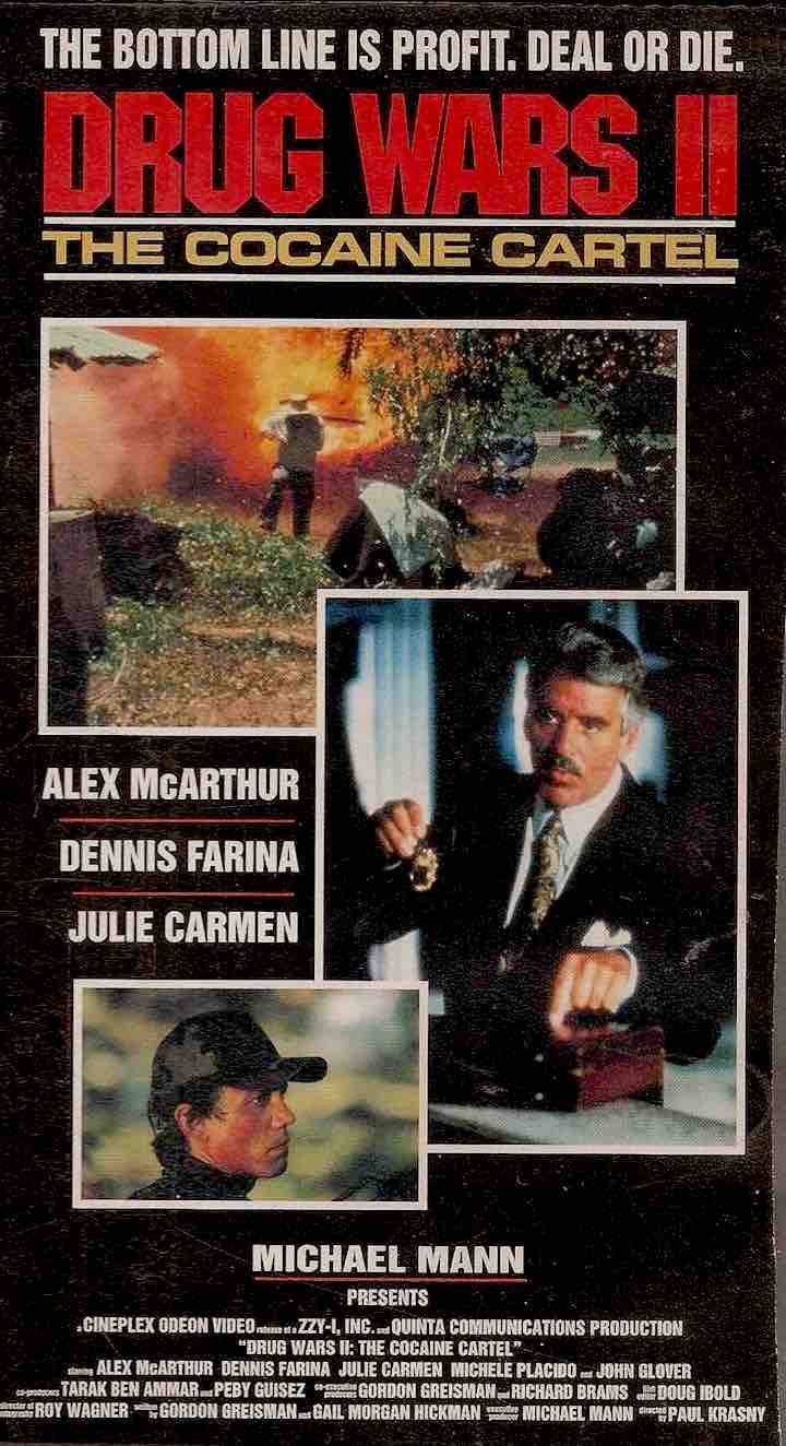 "Drug Wars II - The Cocaine Cartel aka The Colombia Connection" "Drug Wars II - The Cocaine Cartel aka The Colombia Connection"