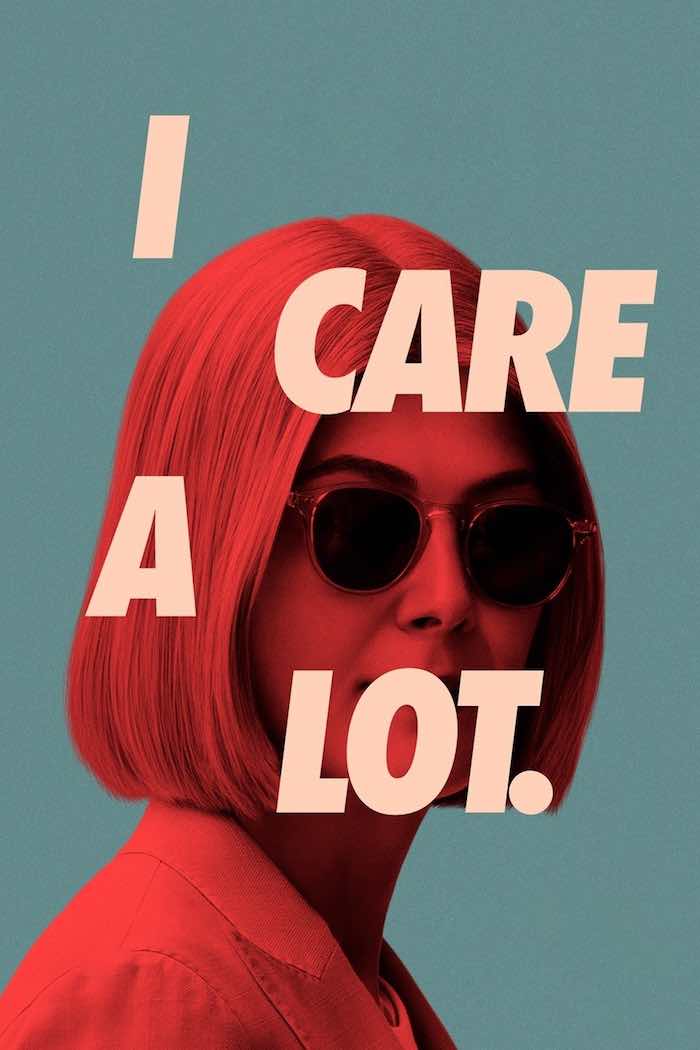 Locandina di I Care a Lot Locandina di I Care a Lot