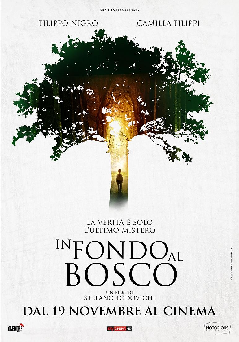 Locandina di In fondo al bosco Locandina di In fondo al bosco