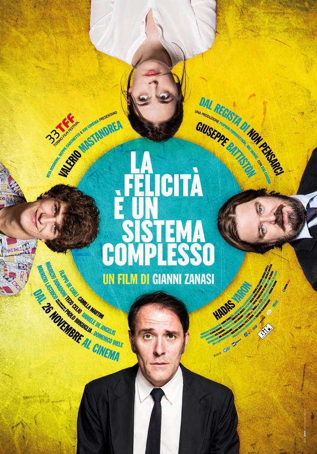 Locandina di La felicità è un sistema complesso Locandina di La felicità è un sistema complesso
