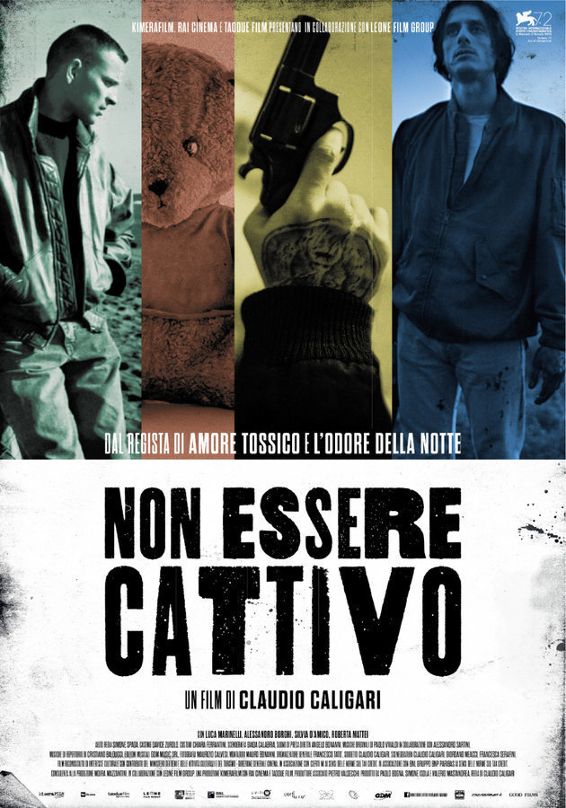 Locandina di Non essere cattivo Locandina di Non essere cattivo