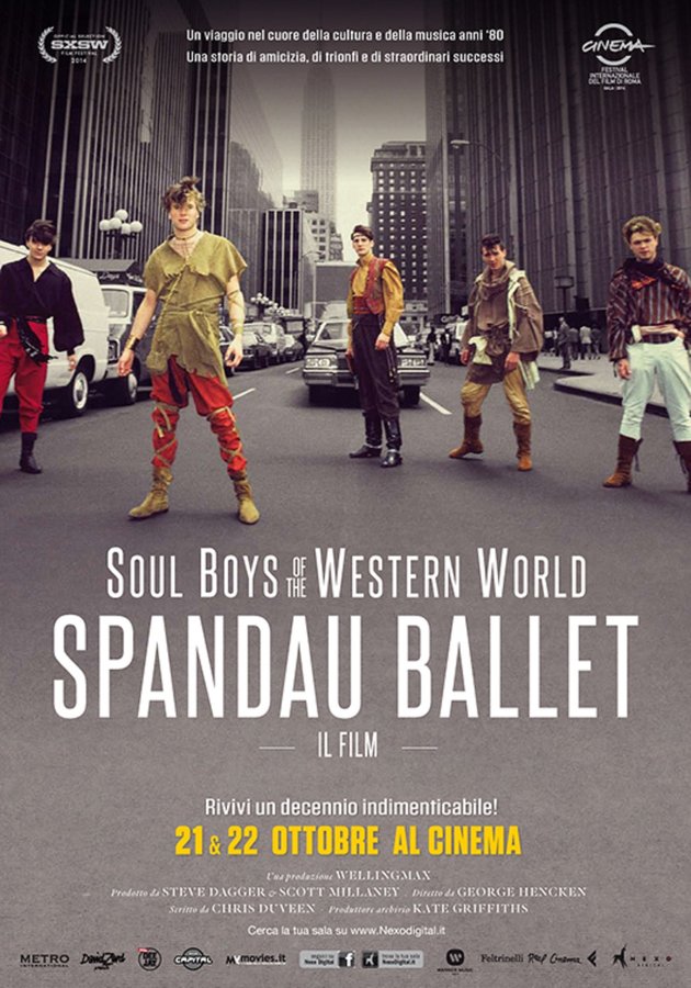 Locandina di Soul Boys of the Western World: Spandau Ballet - Il film Locandina di Soul Boys of the Western World: Spandau Ballet - Il film