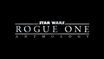 Star Wars Anthology: Rogue One Star Wars Anthology: Rogue One