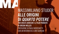 lle origini di Quarto potere. Too Much Johnson, il film perduto di Orson Welles lle origini di Quarto potere. Too Much Johnson, il film perduto di Orson Welles