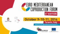 Forum di Coproduzione Euro Mediterraneo Forum di Coproduzione Euro Mediterraneo