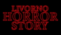 Livorno Horror Story Livorno Horror Story