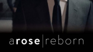 Locandina di A rose reborn