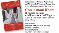 Con le mani libere. Il cinema italiano e la liberazione dell'Algeria