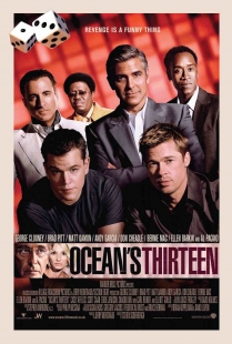 Locandina di Ocean’s Thirteen 
