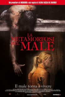 Locandina di La metamorfosi del male