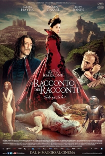 Locandina di Il racconto dei racconti di Matteo Garrone