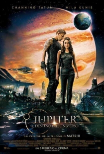 Locandina di Jupiter - Il destino dell'universo