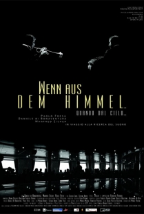Wenn Aus Dem Himmel... (Quando dal cielo… )