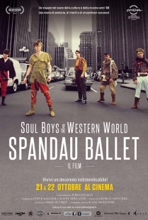 Locandina di Soul Boys of the Western World: Spandau Ballet - Il film