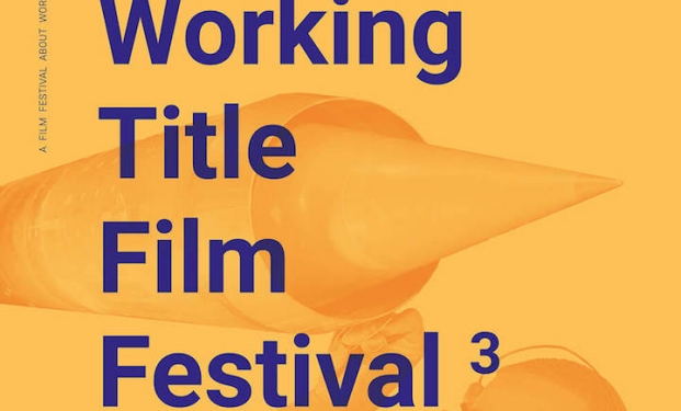 Working Title Film Festival – festival del cinema del lavoro Working Title Film Festival – festival del cinema del lavoro