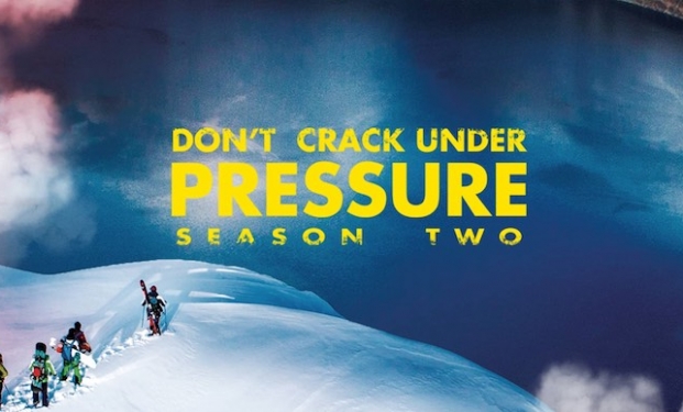 DON’T CRACK UNDER PRESSURE - SEASON TWO DON’T CRACK UNDER PRESSURE - SEASON TWO