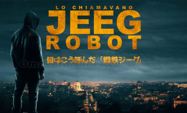 Lo chiamavano Jeeg Robot Lo chiamavano Jeeg Robot